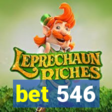 bet 546